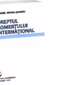 Dreptul comertului international-Editia a III-a