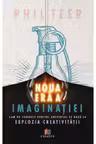 Noua era a imaginatiei