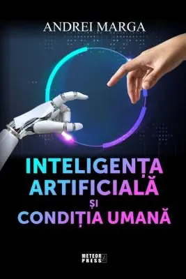 Inteligenta artificiala si conditia umana