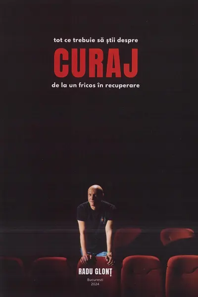 Tot ce trebuie să știi despre curaj de la un fricos în recuperare
