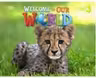 Welcome to Our World. Activity Book with Audio CD (Level 3)
