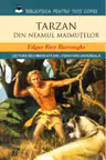 Biblioteca pentru toti copiii. Tarzan din neamul maimutelor.