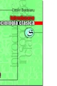 Introducere in sociologia clasica