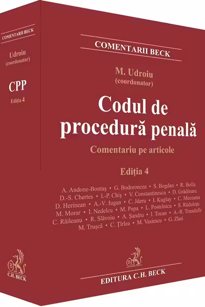 Codul de procedura penala. Comentariu pe articole Ed.4