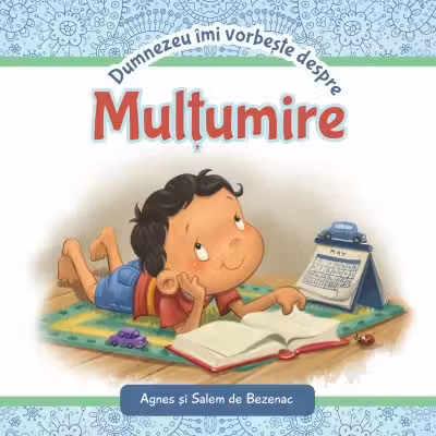 Dumnezeu imi vorbeste despre multumire - Agnes de Bezenac, Salem de Bezenac