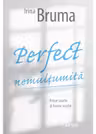 Perfect nemultumita