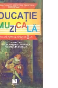 Educatie muzicala - manual pentru clasa a VIII-a