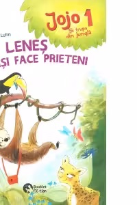 Jojo si trupa din jungla. Un lenes isi face prieteni