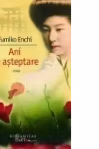 Ani de asteptare