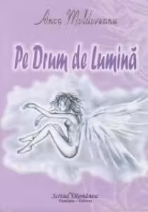 Pe drum de lumina