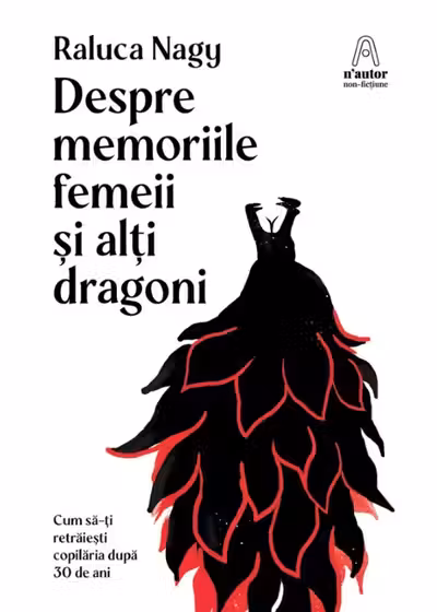 Despre memoriile femeii si alti dragoni