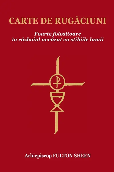 Carte de rugăciuni foarte folositoare