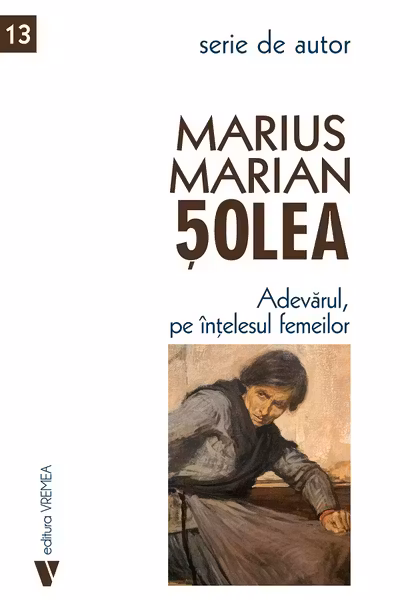Adevarul, pe intelesul femeilor