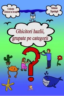 Ghicitori hazlii grupate pe categorii