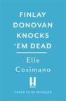 Finlay Donovan Knocks 'Em Dead