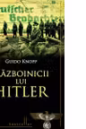 Razboinicii lui Hitler