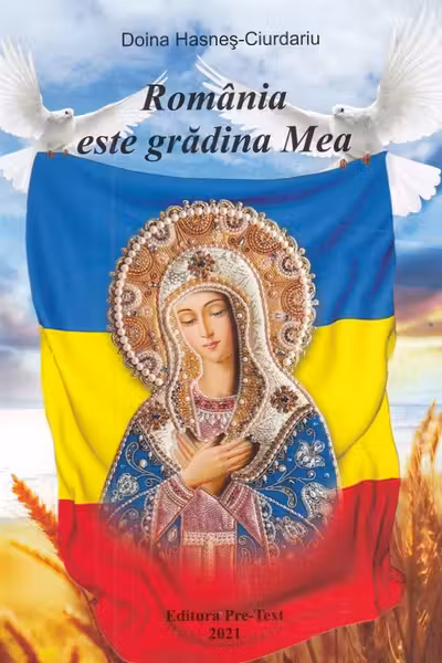 România este grădina Mea