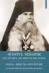 Sfantul Serafim, facatorul de minuni din Sofia