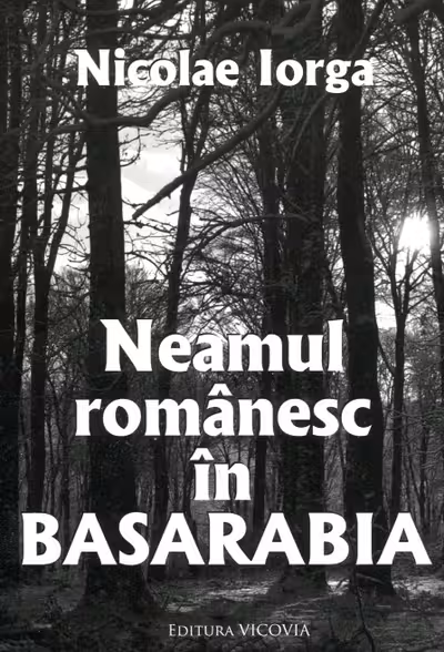 Neamul Românesc În Basarabia