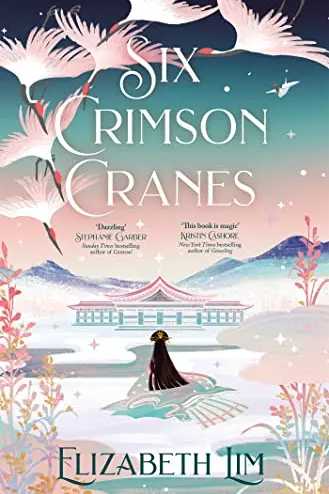 Six Crimson Cranes (Book 1)