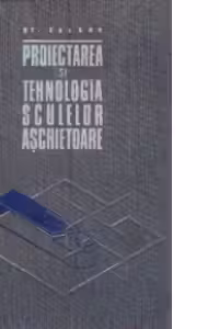 Proiectarea si tehnologia sculelor aschietoare