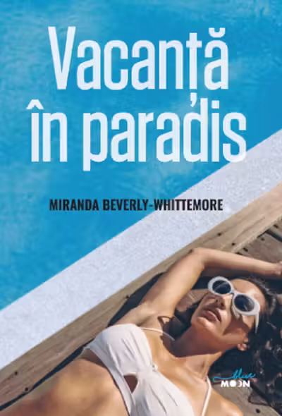Blue Moon VACANTA IN PARADIS