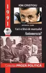 1991: Cui i-e frica de maresalul Antonescu?