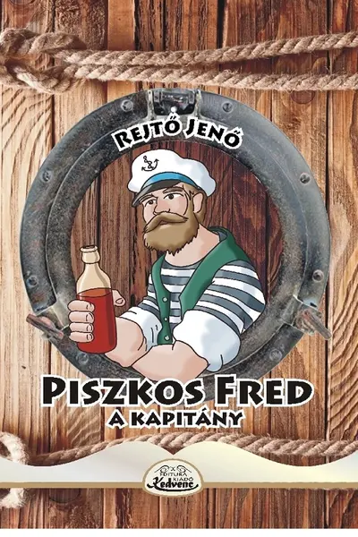 Piszkos Fred, a kapitány