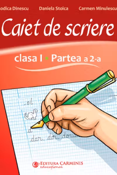 Caiet de scriere - Clasa 1 Partea a 2-a