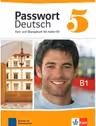 Passwort Deutsch 5 Kurs- und Ubungsbuch mit Audio-CD
