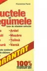 Fructele si legumele - izvor de vitamine naturale -
