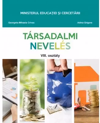 Educatie sociala, clasa a 8-a. Manual in limba maghiara