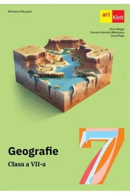 GEOGRAFIE. Clasa a VII-a. Manual