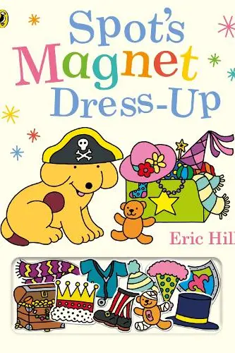 Spot’s Magnet Dress-Up
