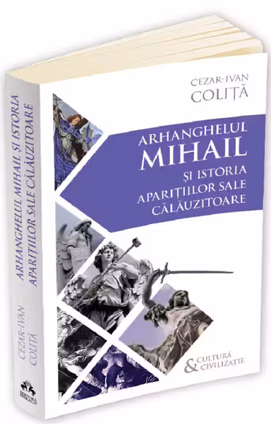 Arhanghelul Mihail și istoria aparițiilor sale călăuzitoare