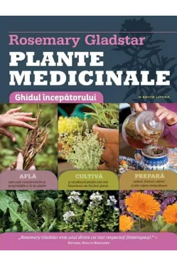 Plante medicinale. Ghid esential