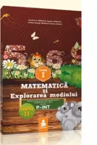 Matematica si explorarea mediului - auxiliar clasa I, varianta C (2015) - Semestrul II