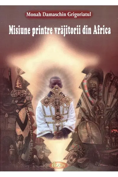 Misiune printre vrăjitorii din Africa