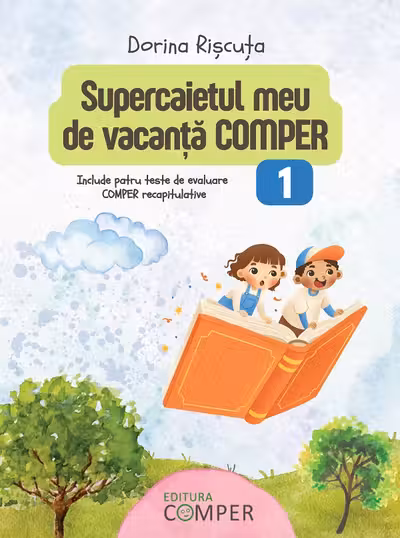 Supercaietul meu de vacanta. Comper Clasa 1