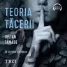 Teoria tăcerii (audiobook)
