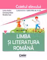 Limba si literatura romana. Caietul elevului pentru clasa a 3-a, semestrul 2