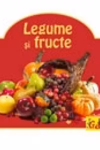 Pliante educative - Legume si fructe