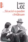 Sa ucizi o pasare cantatoare