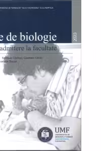Teste de Biologie pentru admitere la facultate editia I 2023