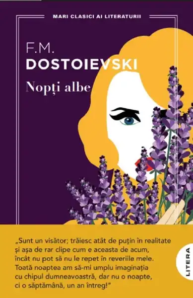 Mari clasici ai literaturii. NOPTI ALBE.