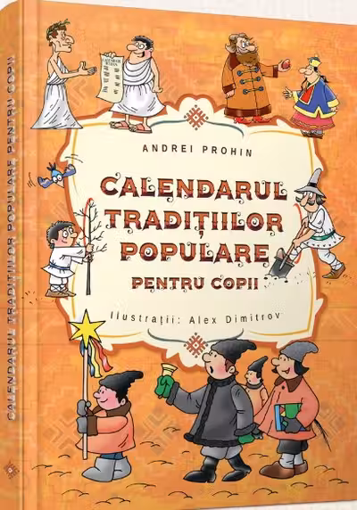 Calendarul traditiilor populare pentru copii