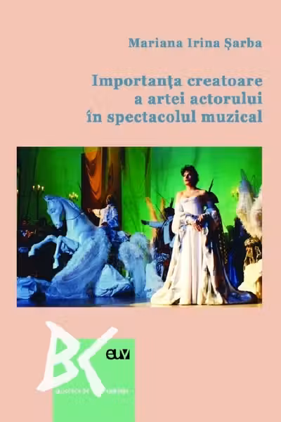 Importanța creatoare a artei actorului în spectacolul muzical