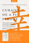 Curajul de a fi fericit