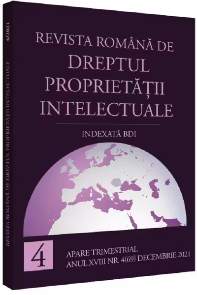 Revista română de dreptul proprietății intelectuale. Nr. 4 decembrie 2021