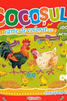 Carte de colorat cu jocuri si activitati: Cocosul